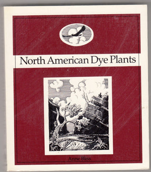 North American Dye Plants,Used