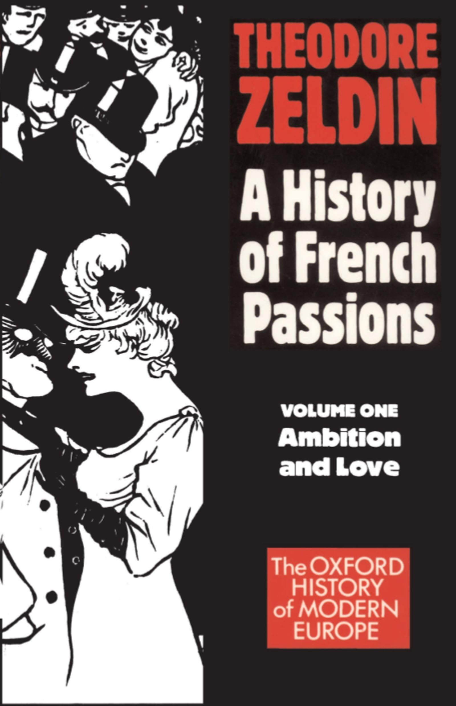France, 18481945: Ambition And Love (Galaxy Book; Gb 587),Used