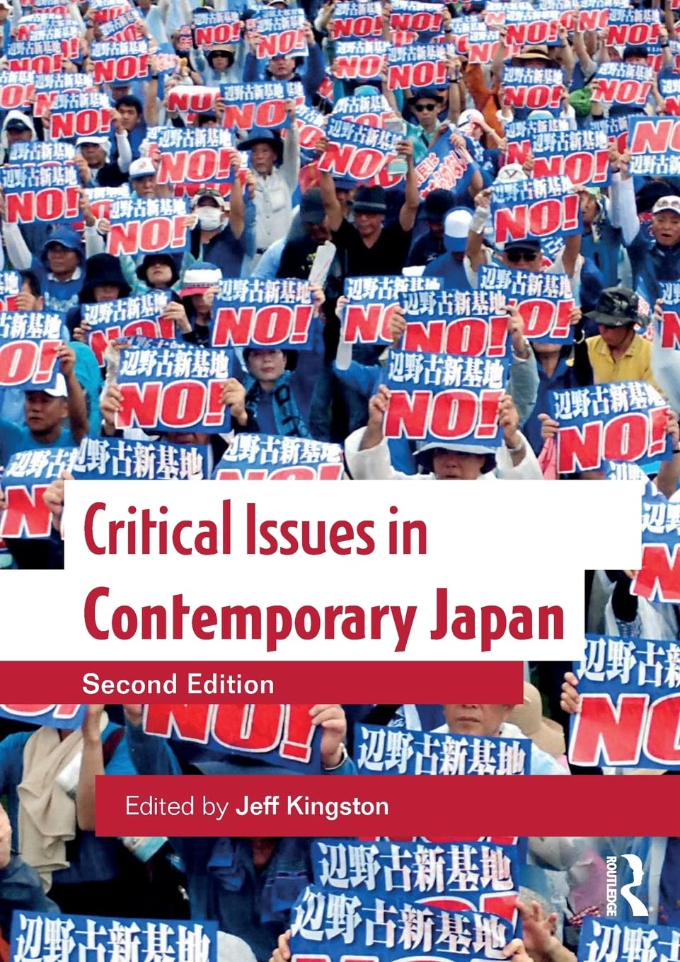 Critical Issues in Contemporary Japan,New