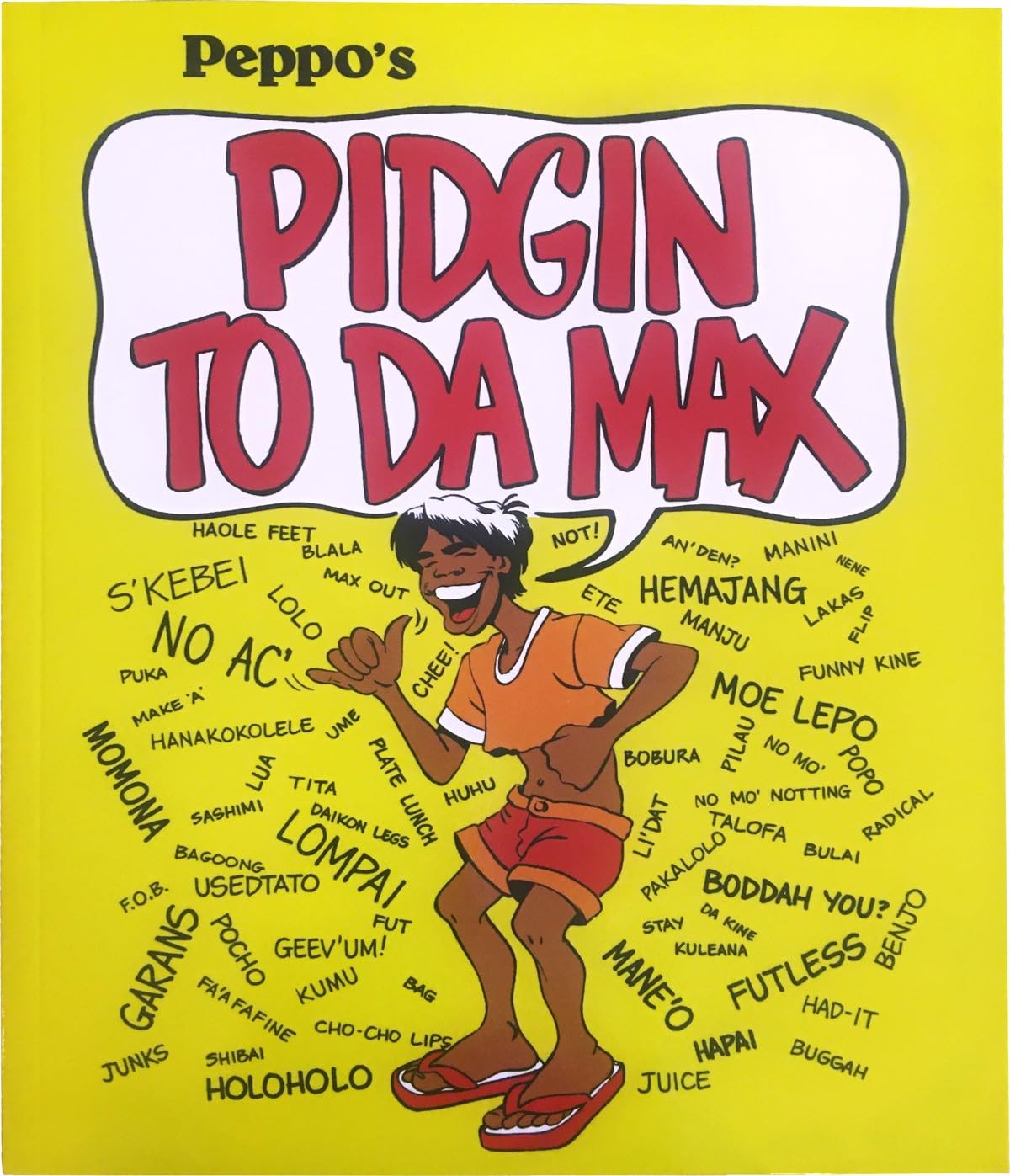 Pidgin to da Max,Used