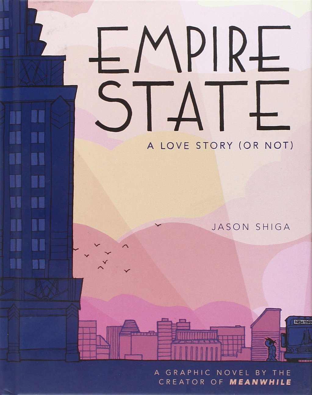 Empire State: A Love Story (Or Not),Used