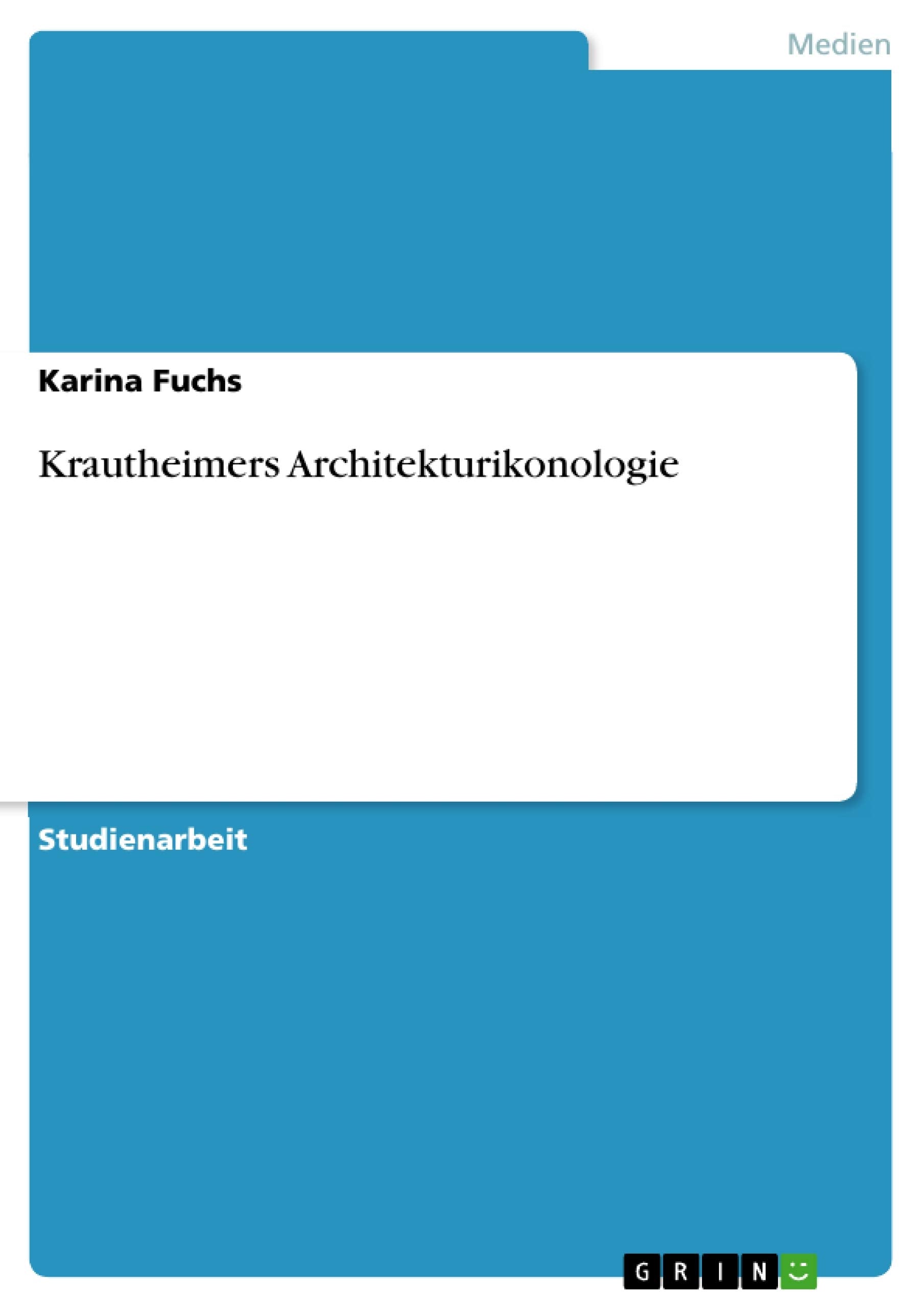 Krautheimers Architekturikonologie (German Edition),Used