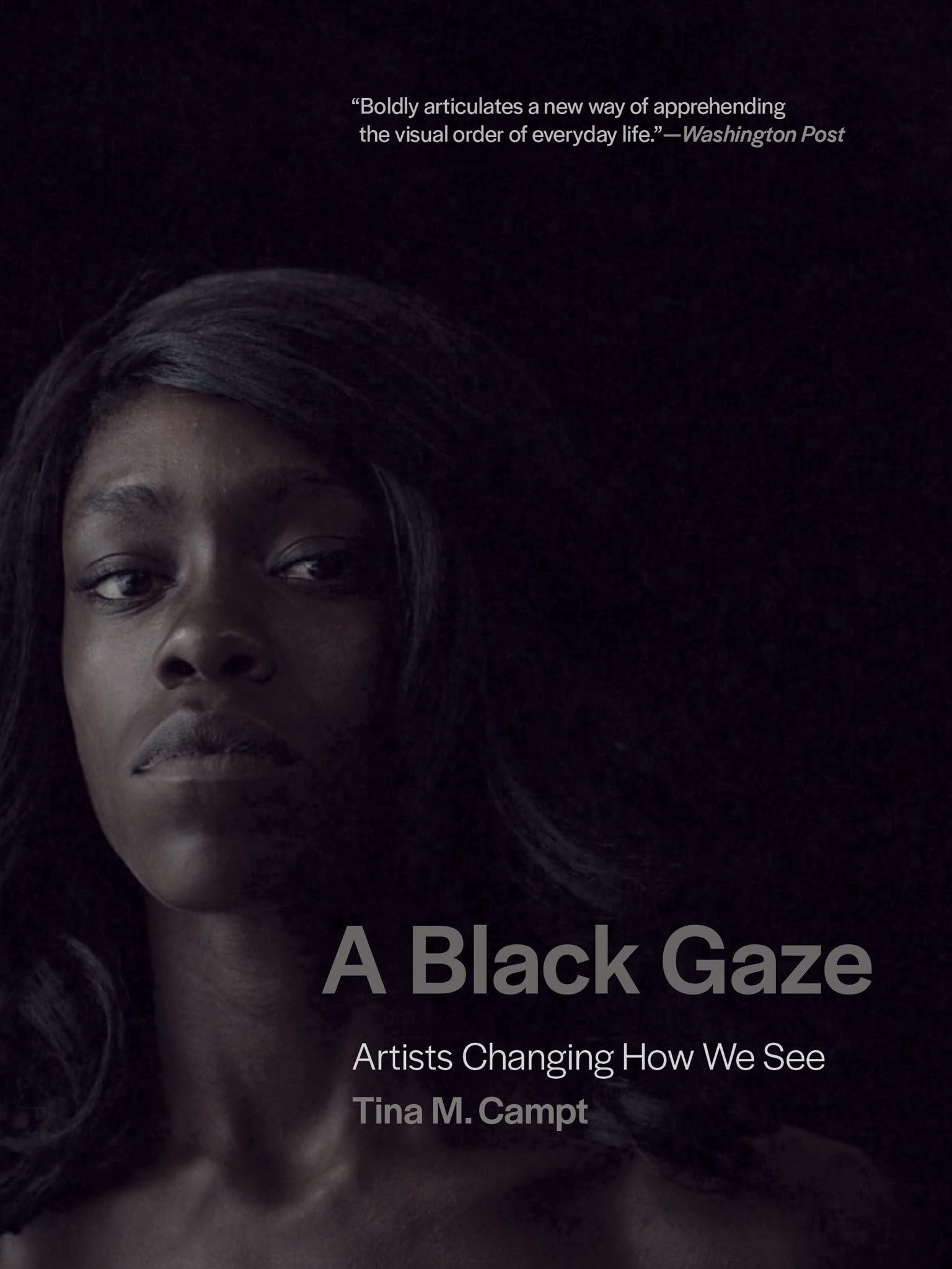 A Black Gaze: Artists Changing How We See,Used