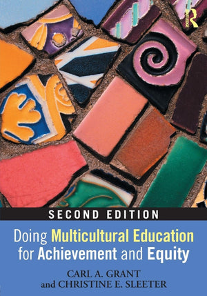 Doing Multicultural Education for Achievement and Equity,Used