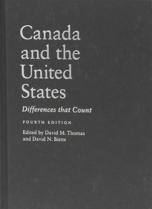 Canada and the United States: Differences that Count, Fourth Edition,Used