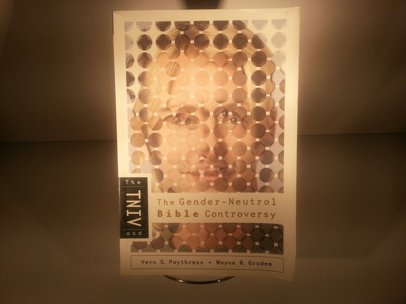 The Tniv And The Genderneutral Bible Controversy,Used