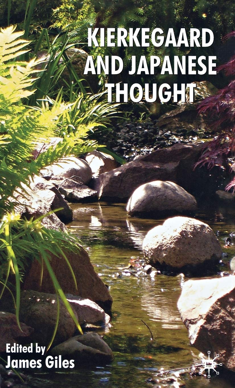 Kierkegaard And Japanese Thought
