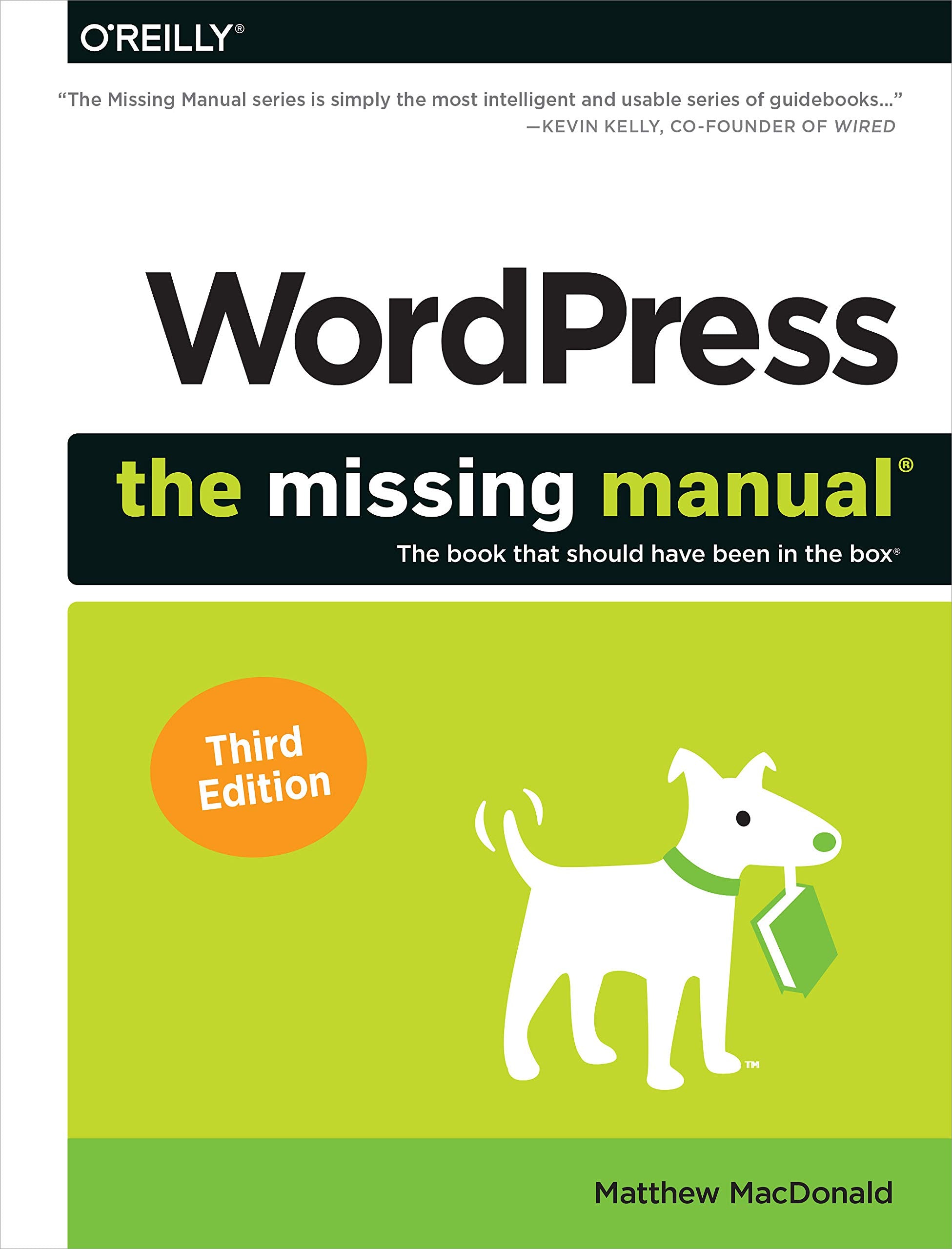 WordPress: The Missing Manual: The Book That Should Have Been in the Box,New