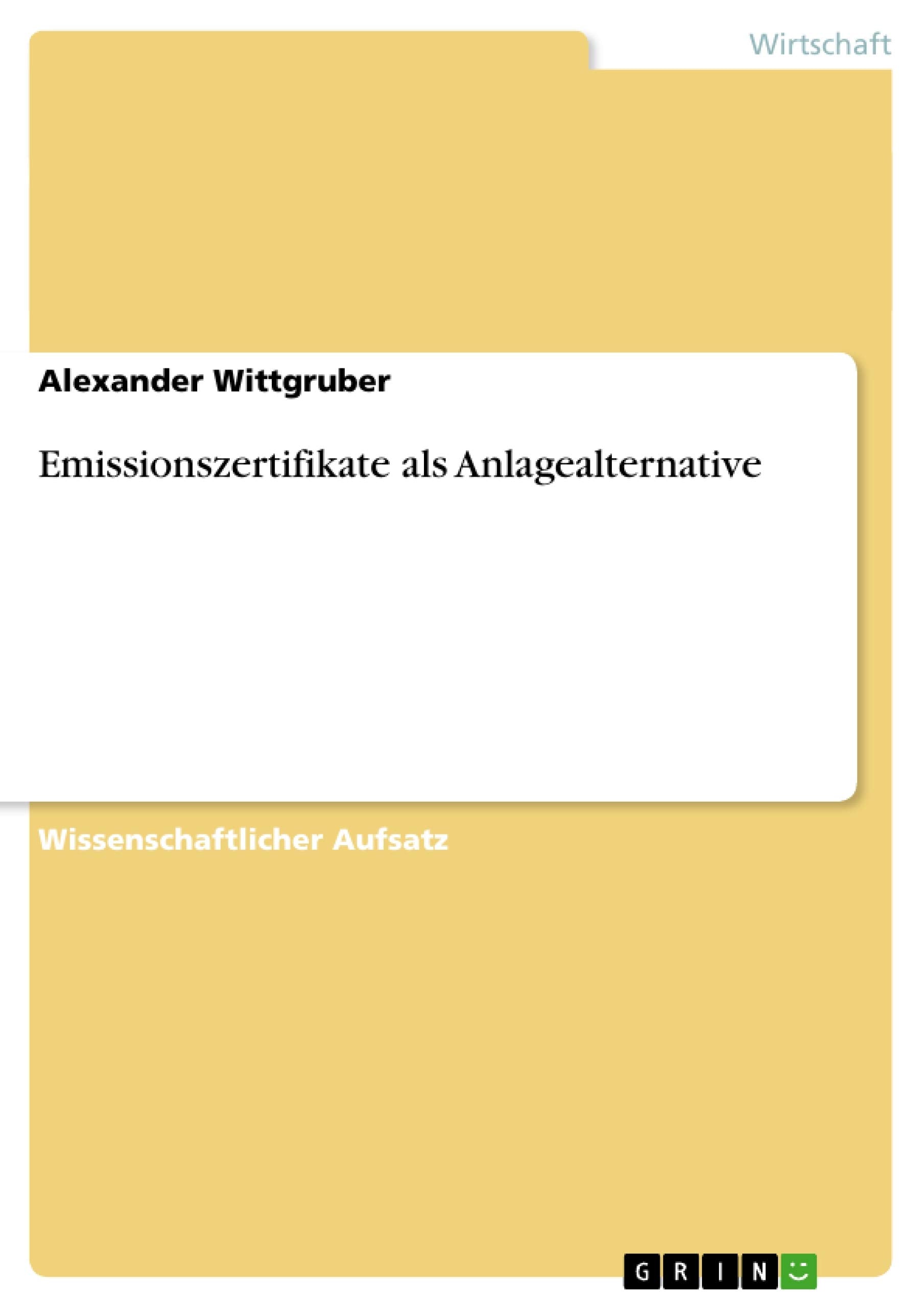 Emissionszertifikate als Anlagealternative (German Edition),Used