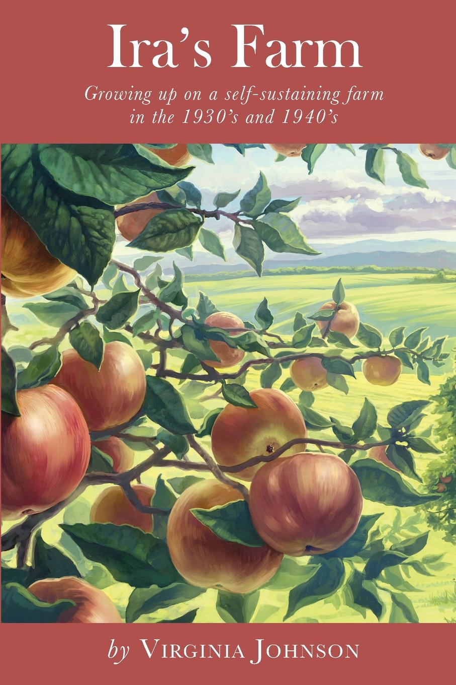 Ira'S Farm: Growing Up On A Selfsustaining Farm In The 1930'S And 1940'S,Used