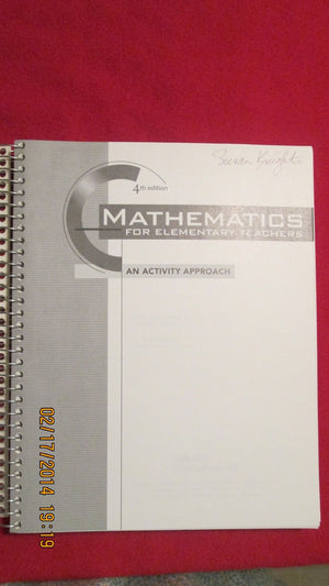 Mathematics for Elementary Teachers: An Activity Approach,Used