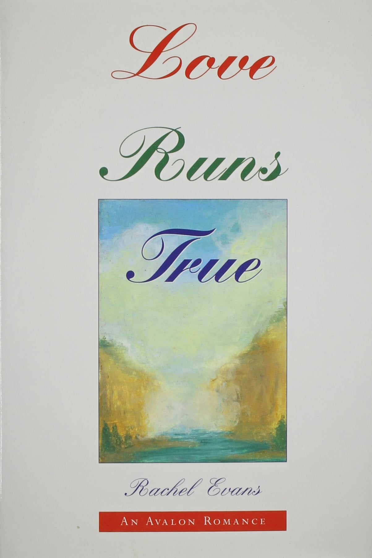 Love Runs True,New