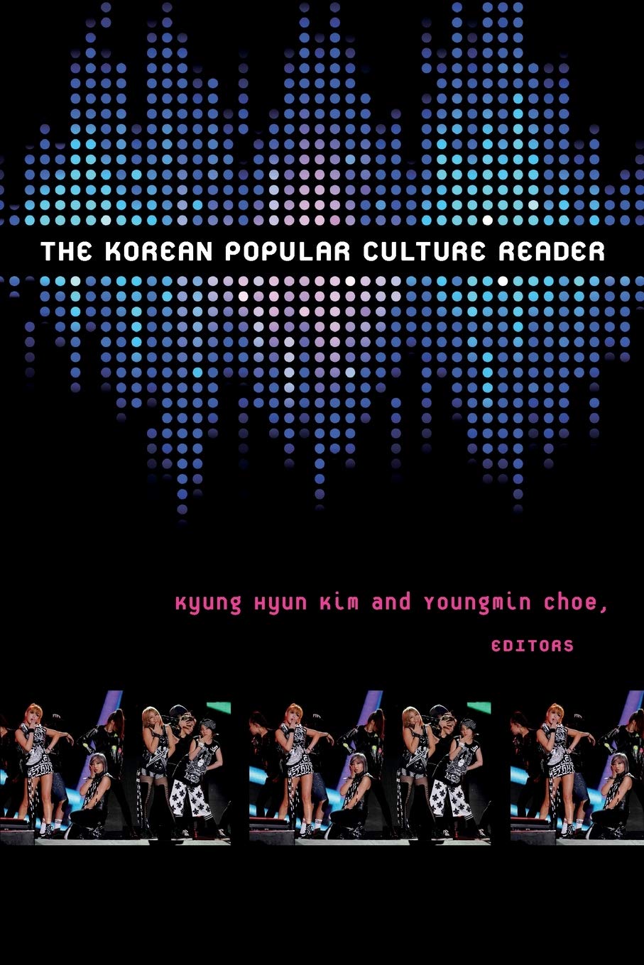 The Korean Popular Culture Reader,New