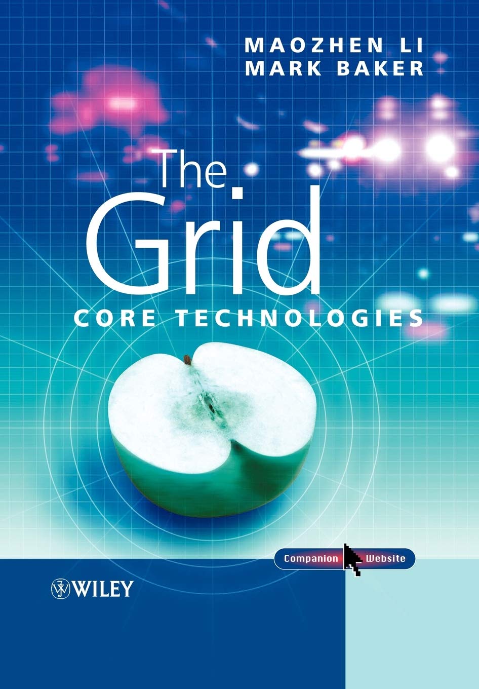 The Grid: Core Technologies,Used