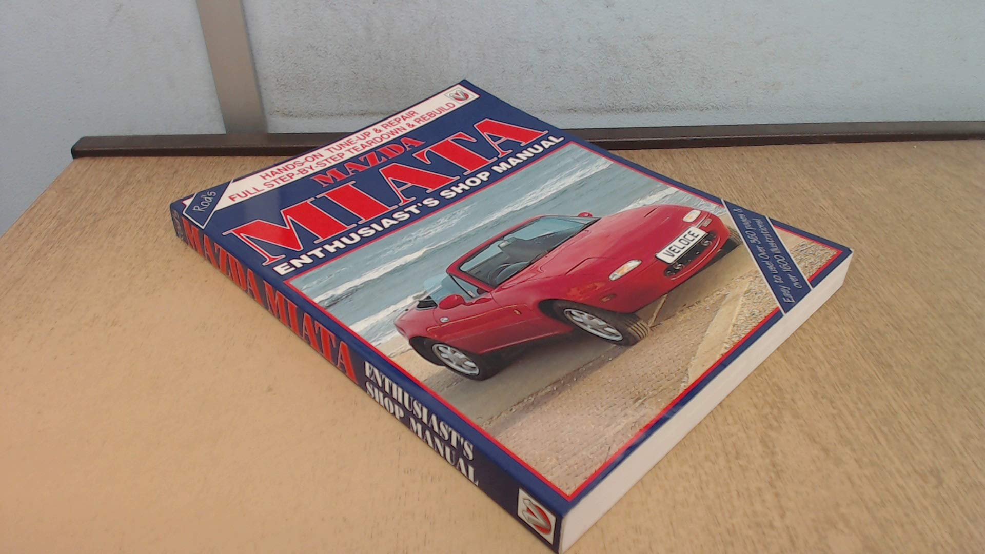 Mazda Miata Enthusiasts Manual,New