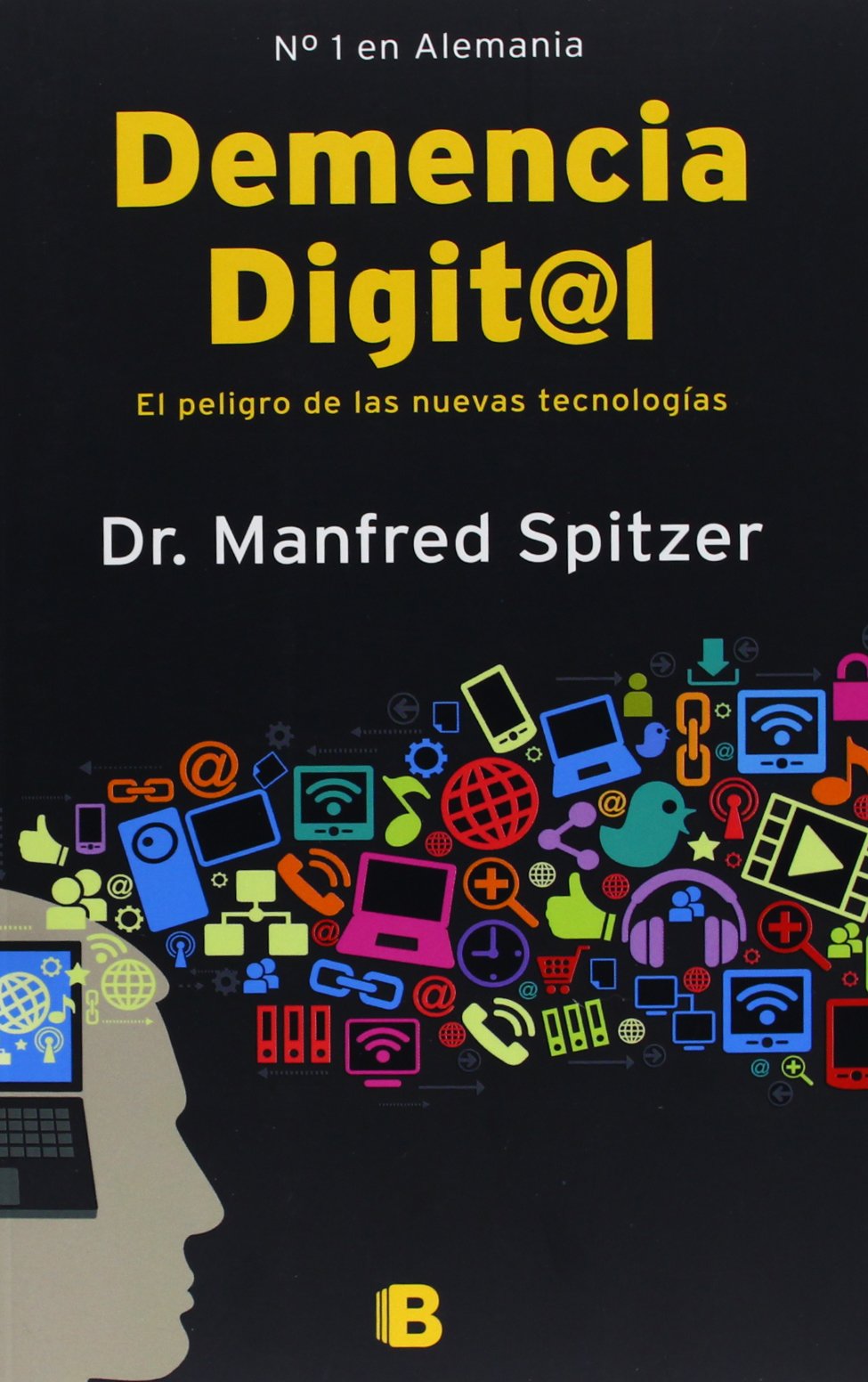 Demencia Digital: El peligro de las nuevas tecnologas (Spanish Edition),Used