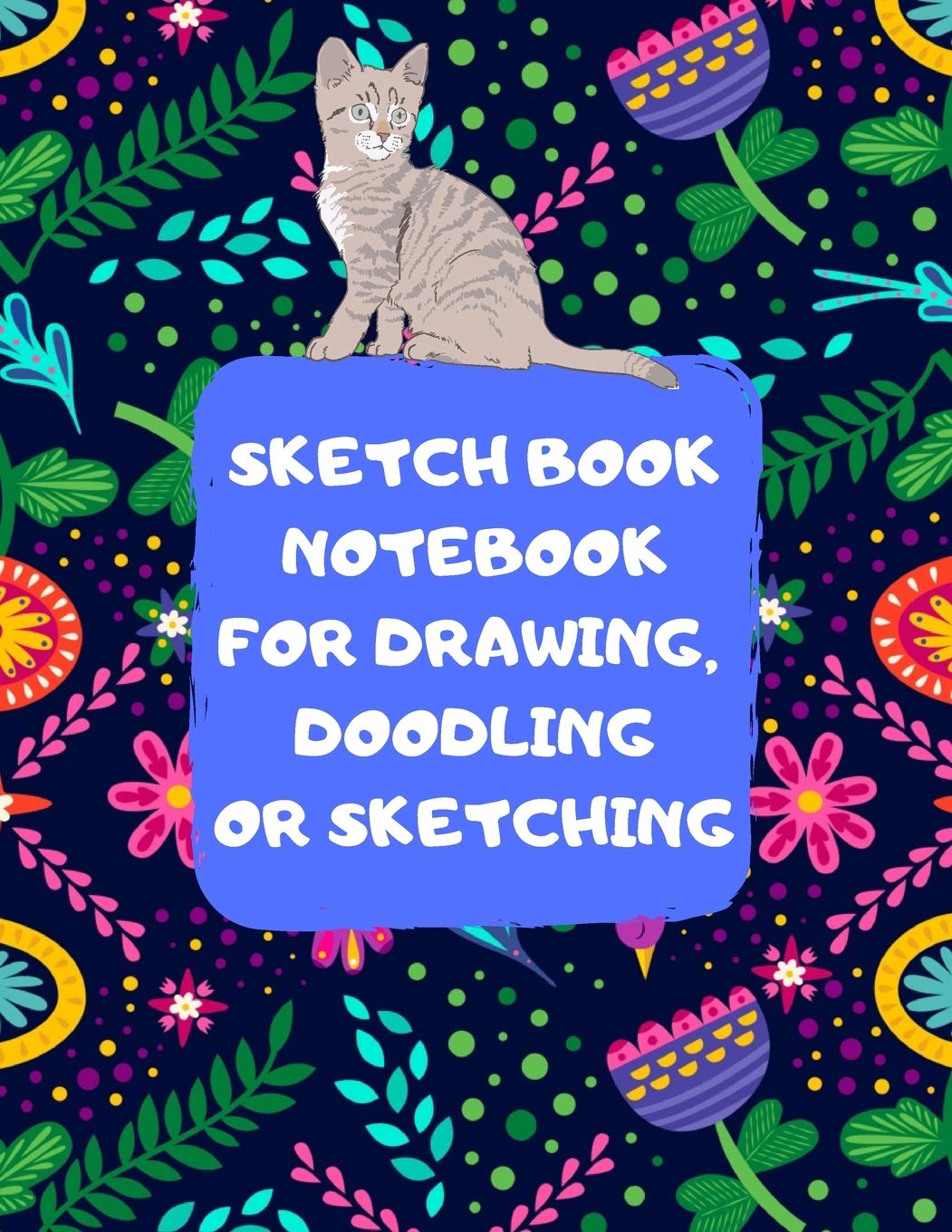 Sketch book notebook for drawing, doodling or sketching for cats lover: 8.5x11 inch 21.5x27.94 cm 120 pages drawing notebook Pat,Used