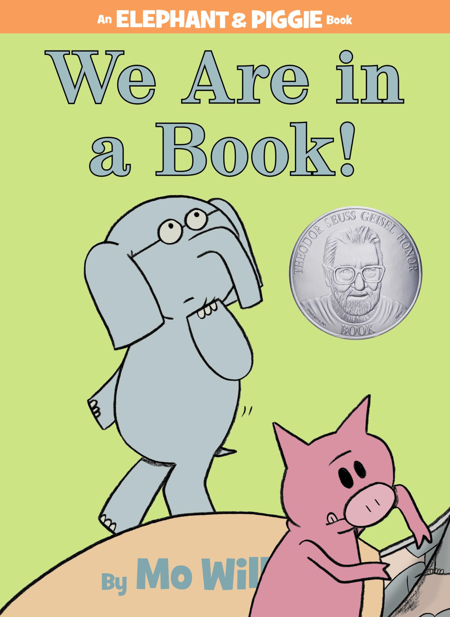 We Are in a Book!An Elephant and Piggie Book,Used