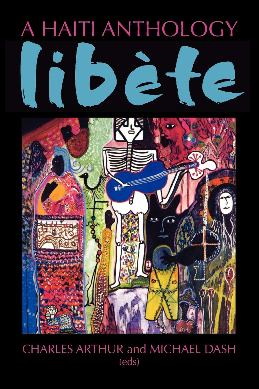 A Haiti Anthology Libete,New