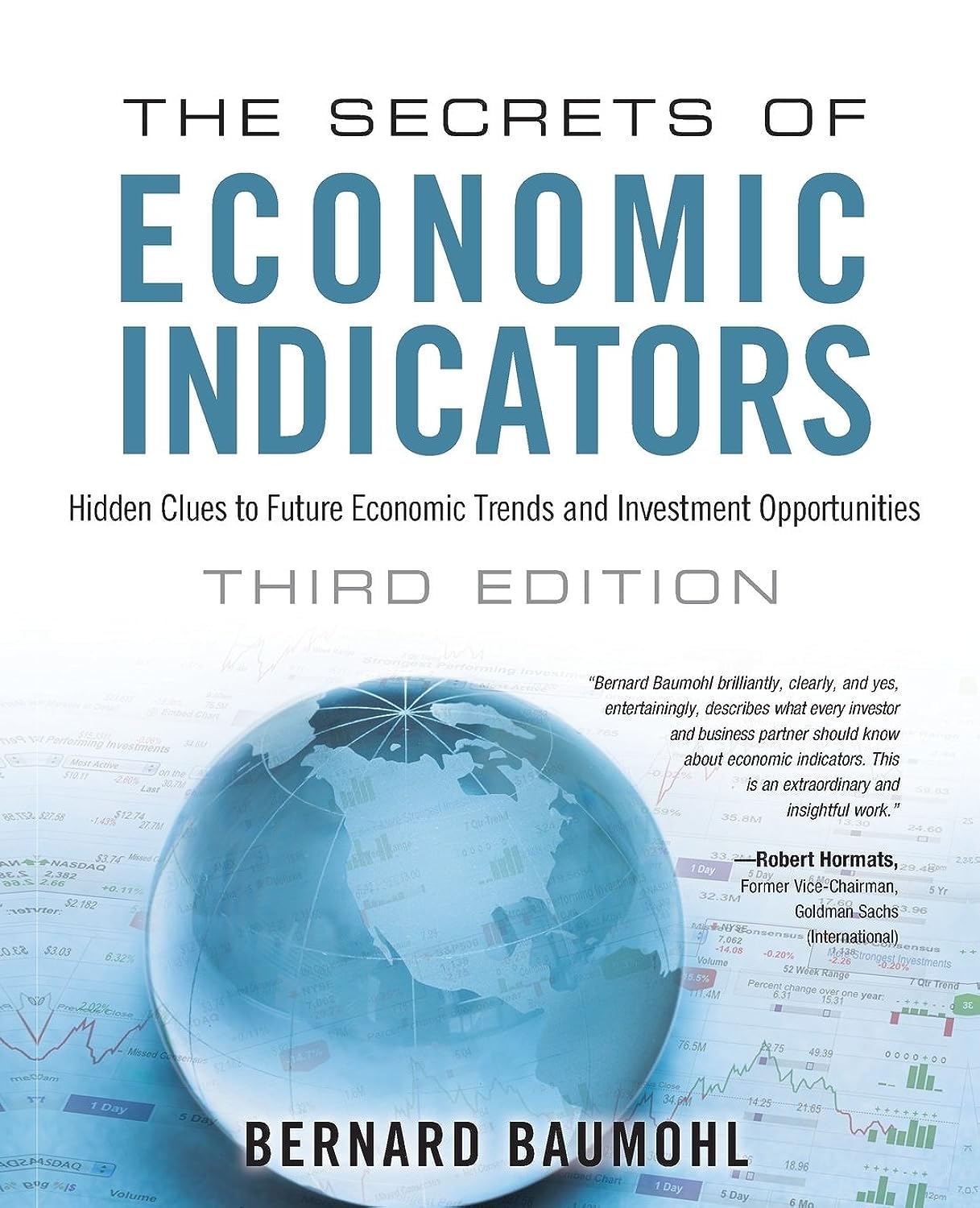 The Secrets Of Economic Indicators: Hidden Clues To Future Economic Trends And Investment Opportunities (3Rd Edition),New