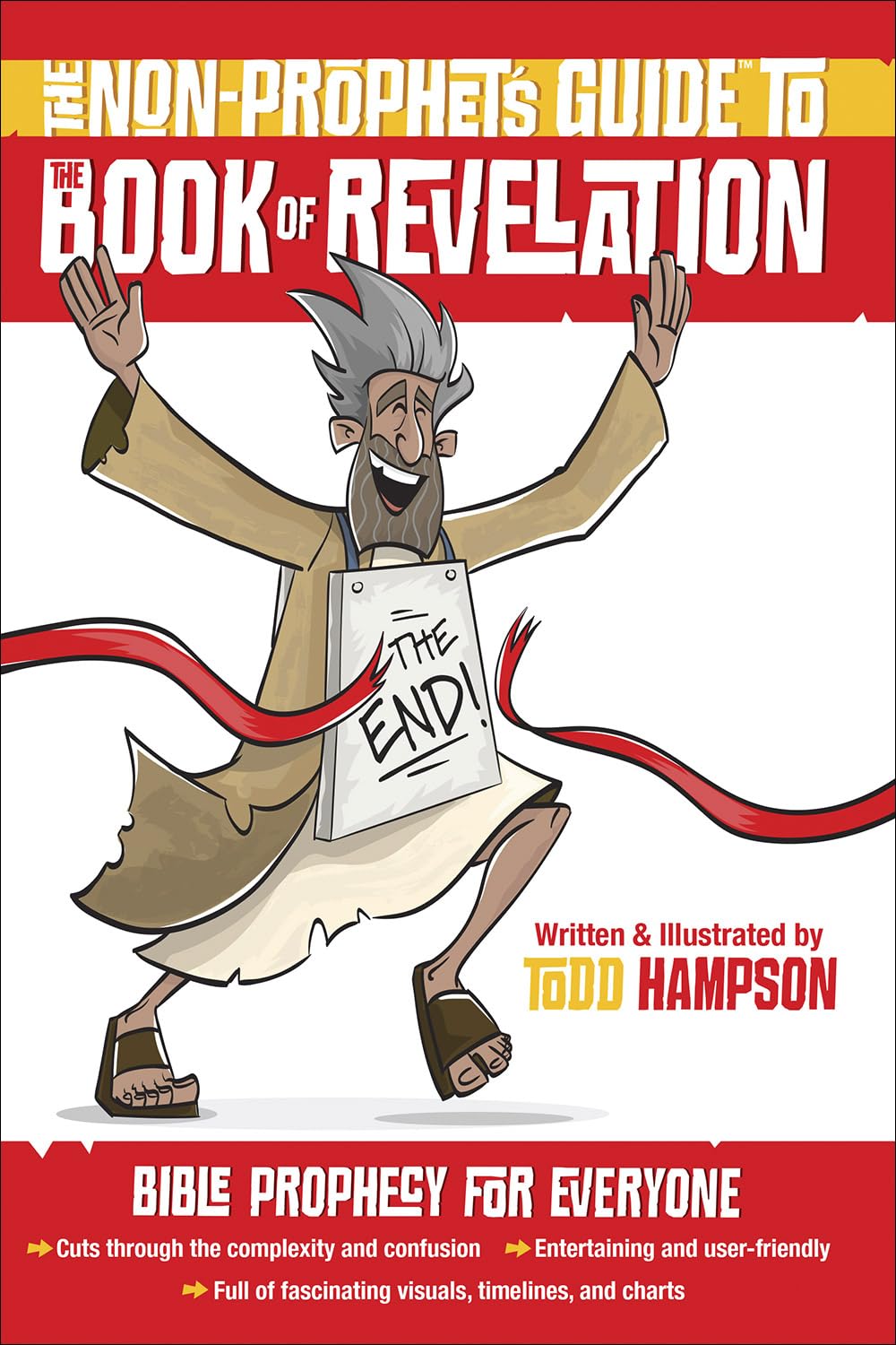 The NonProphet's Guide to the Book of Revelation: Bible Prophecy for Everyone,Used