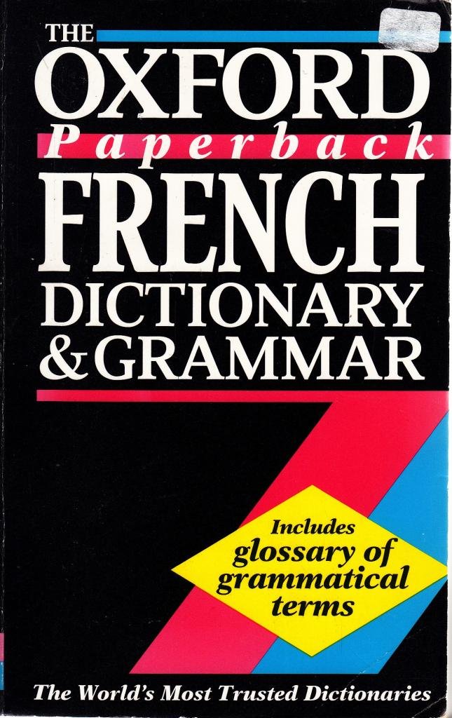 The Oxford Paperback French Dictionary and Grammar,Used