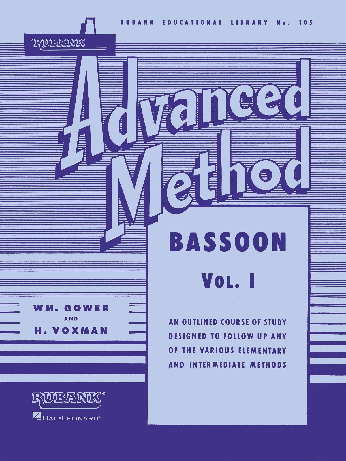 Rubank Advanced Method  Bassoon Vol. 1 (Rubank Educational Library, 105),Used