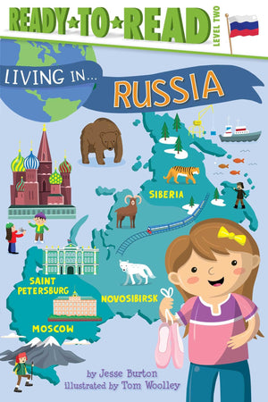 Living in . . . Russia: ReadytoRead Level 2,Used