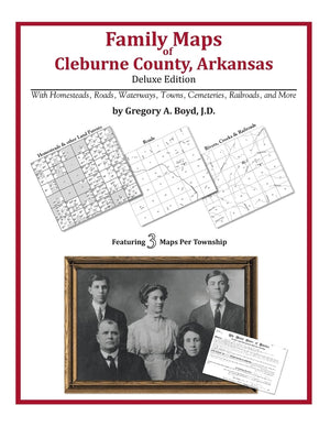 Family Maps of Cleburne County, Arkansas,Used