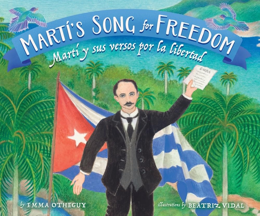 Mart's Song for Freedom / Mart y sus versos por la libertad (English and Spanish Edition),Used