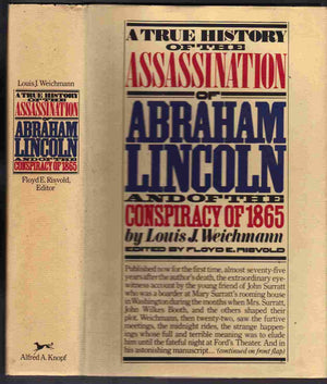A True History of the Assassination of Abraham Lincoln and of the Conspiracy of 1865,Used