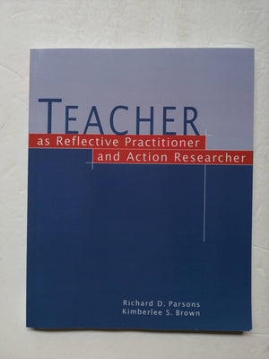Teacher as Reflective Practitioner and Action Researcher,Used