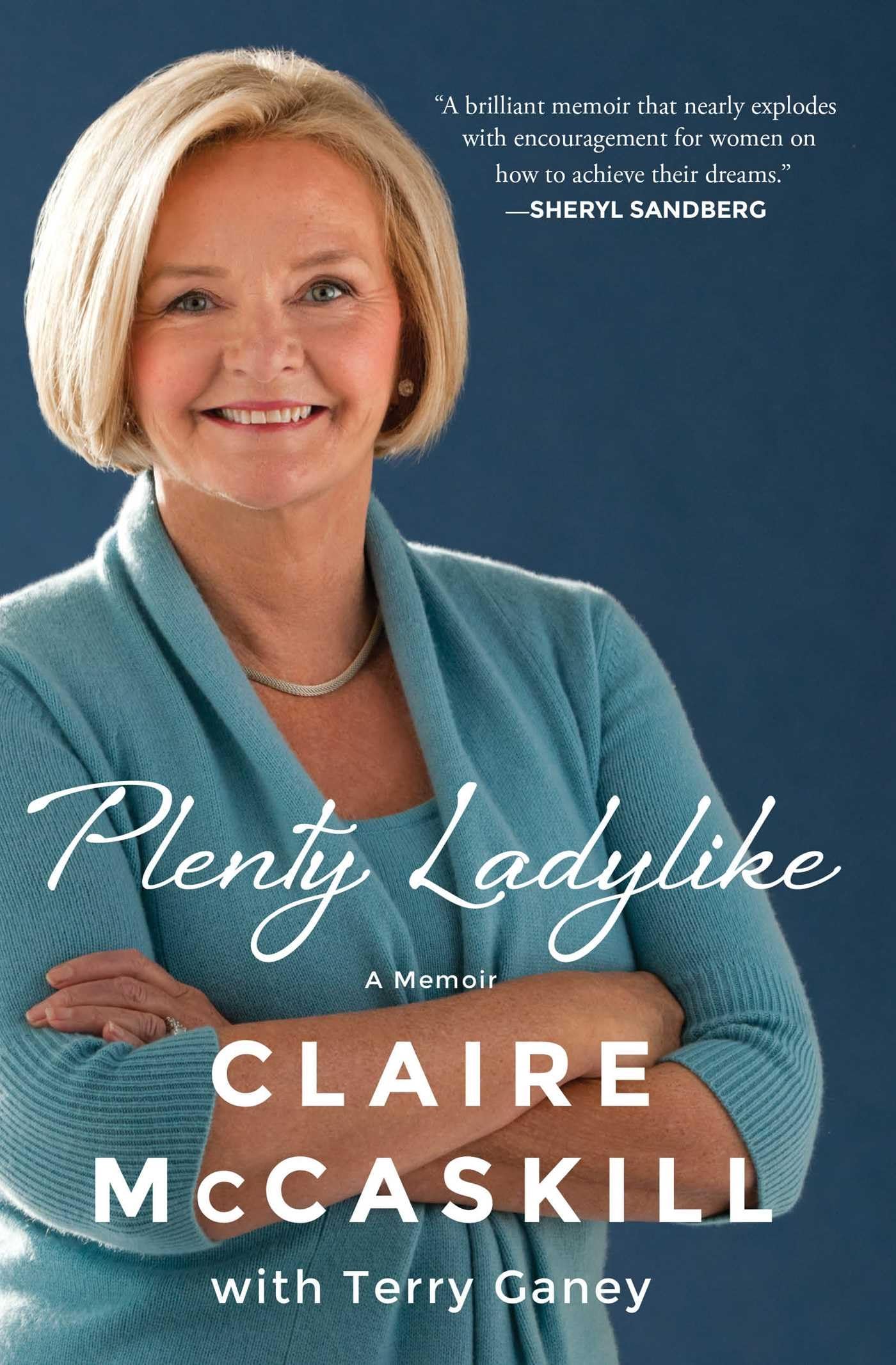 Plenty Ladylike: A Memoir,New