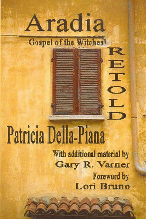 Aradia: Gospel Of The Witches, Retold,Used