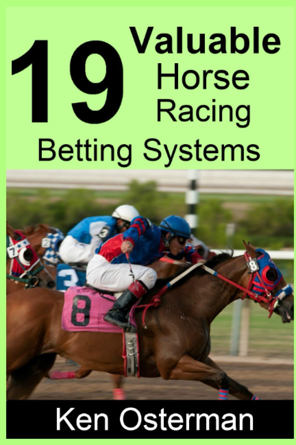 19 Valuable Horse Racing Betting Systems,Used