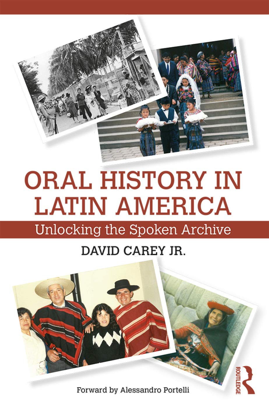 Oral History in Latin America,Used