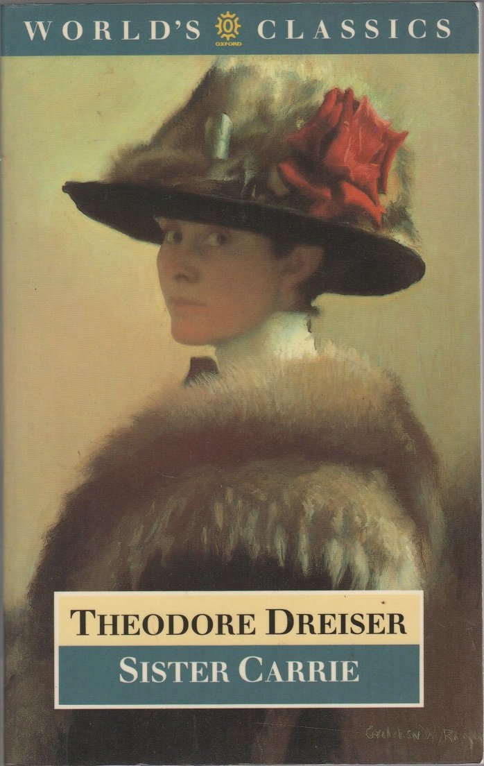 Sister Carrie (The ^AWorld's Classics),New