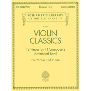 Violin Classics: Schirmer Library of Classics Volume 2080 Advanced Level,Used