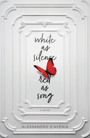 White as Silence, Red as Song: A Novel,Used