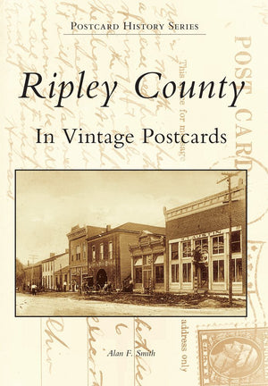 Ripley County In Vintage Postcards (IN) (Postcard History Series),Used