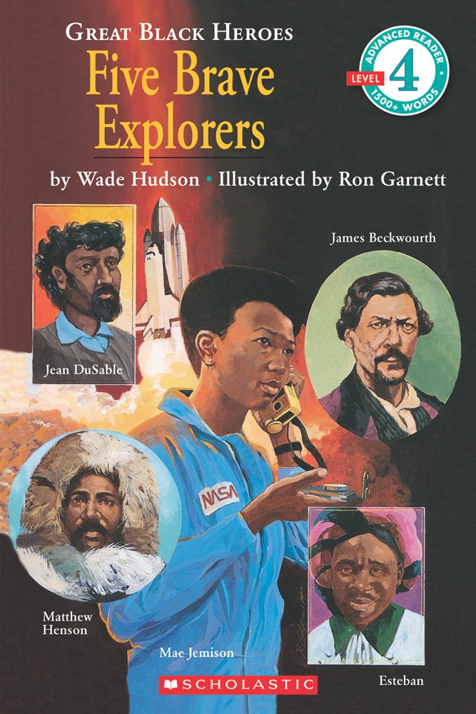 Great Black Heroes: Five Brave Explorers (Scholastic Reader, Level 4),Used