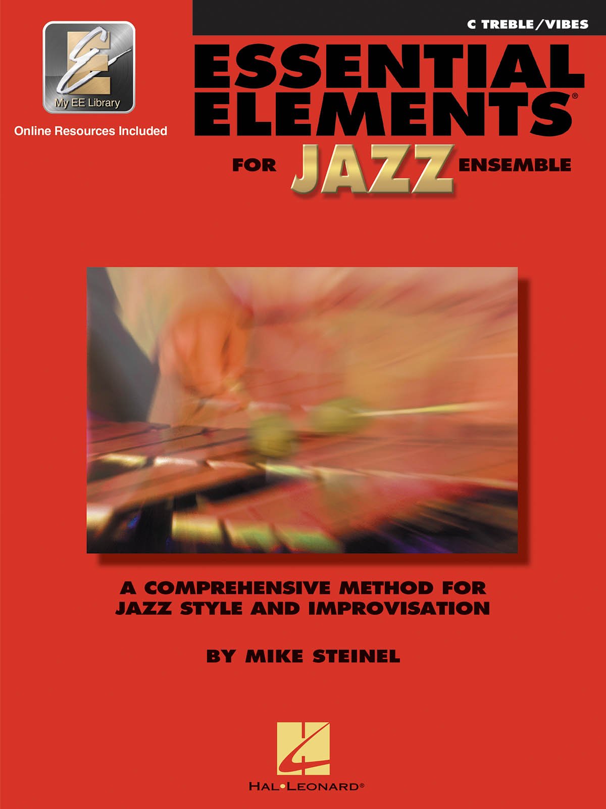 Essential Elements For Jazz C Treble/Vibes (Bk/Online Audio),Used
