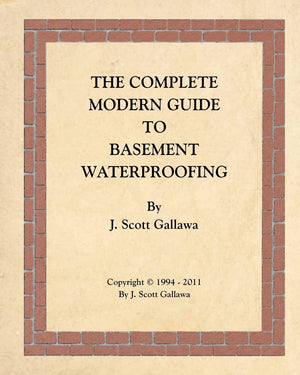 The Complete Modern Guide to Basement Waterproofing,Used