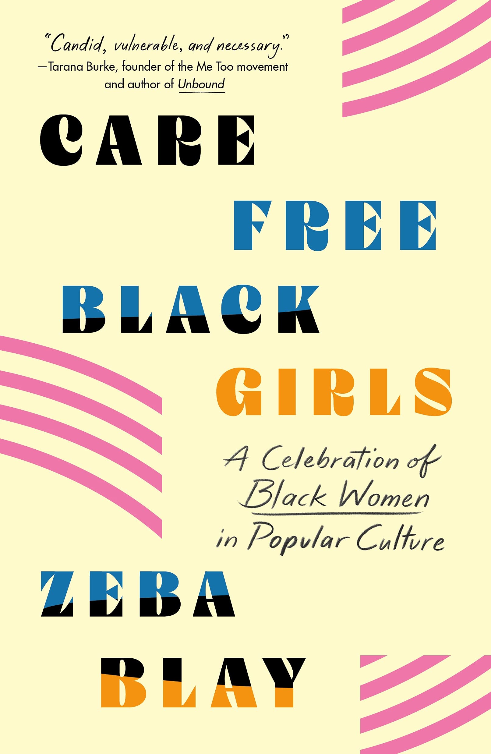 Carefree Black Girls,Used