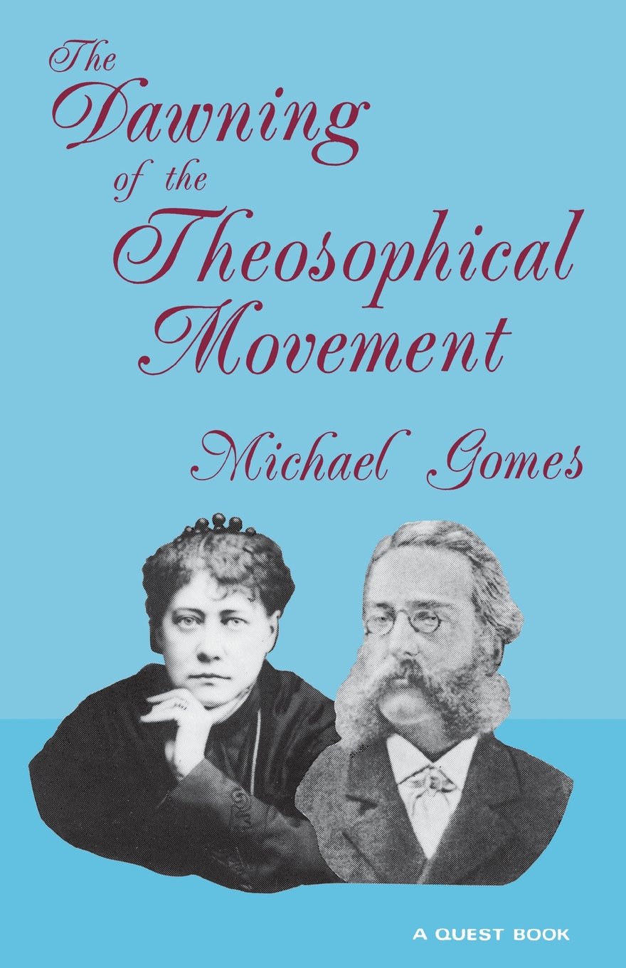 Dawning of the Theosophical Movement,Used