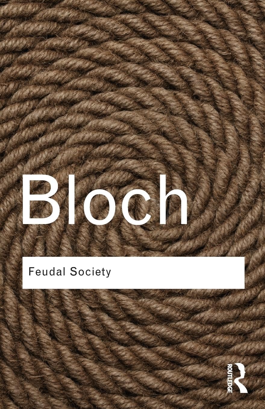 Feudal Society (Routledge Classics),Used