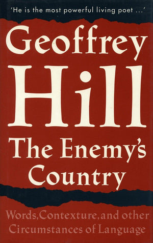 The Enemys Country: Words, Contexture, And Other Circumstances Of Language,Used