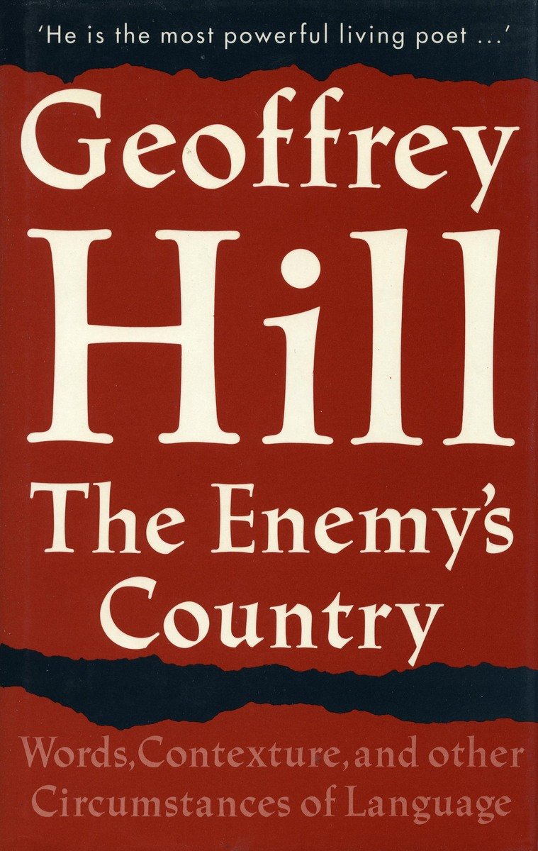 The Enemys Country: Words, Contexture, And Other Circumstances Of Language,Used