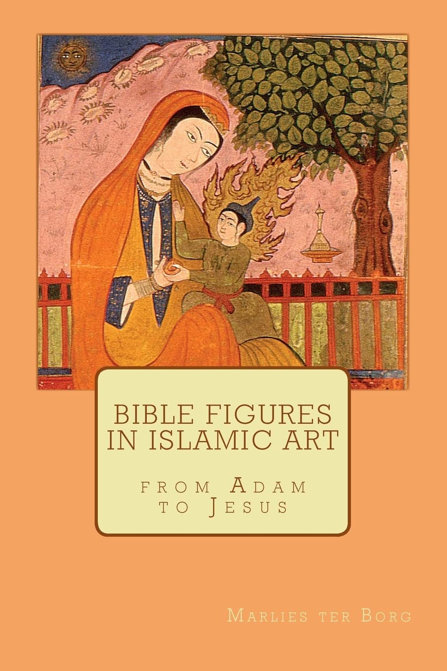Bible Figures In Islamic Art,Used