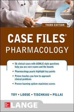 Case Files Pharmacology, Third Edition (Lange Case Files),New